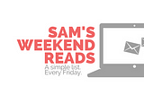 Sam’s Weekend Reads: Julia Roberts Has A Voice Double