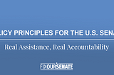 Policy Principles for the U.S. Senate: Real Assistance, Real Accountability