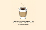 JLPT N2-N1 | Vocabulary Related to Business คำศัพท์เกี่ยวกับธุรกิจ