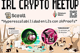 Scroll-eando en la web3 — Scroll en Mxweb3 por Mexi y “yosoyDev”