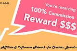 The Affiliate Program that Offers 100% Commission!