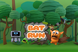 Bat Run’s Trailer Unveiled and Tester Sign-Up Now Open — Be Part of the Adventure! 🚀