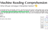 Machine Reading Comprehension — inteligência artificial que consegue ler e interpretar textos