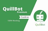 quillbot cookies latest