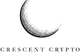 Crescent Talks Crypto