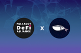 Polkadot DeFi Alliance Spotlight with Community Partner GAINS