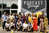 19 Podcasters, 6 Countries, 5 Days and 1 Intensive Training Week