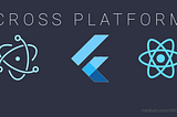 3 Cross-Platform Framework That Comes From Future