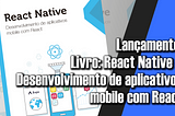 Livro React Native — Desenvolvimento de aplicativos mobile com React