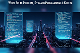🧑‍💻 LeetCode 0139 — Word Break: Unleashing the Power of Dynamic Programming (and Beyond!) 💥