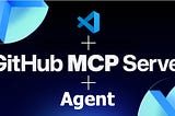 Supercharging Your VS Code Workflow with GitHub MCP and Copilot Agent