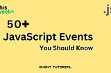 JavaScript Events