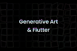 Animated generative art in Flutter — FlutterCon Berlin 2023 — Roaa Khaddam