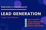 I will do accurate lead generation, web research n data entry work