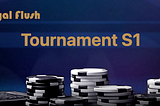 Royal Flush Texas Hold’em Tournament S1