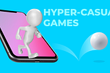 Hyper-Casual Games: History, Current State, Trends And Ways Of Earning