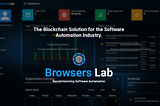 Browsers Lab Bounty Post — Revolutionizing Software Automation