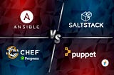 Chef vs. Puppet vs. Ansible vs. Saltstack: A Complete Comparison