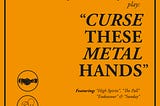 REVIEW: Pijn & Conjurer — ‘Curse These Metal Hands’