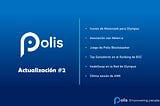 ‎Polis 3.0 — Actualización #2‎