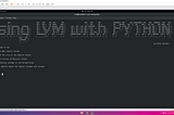 Playing with LVM: The declarative approach using python.
