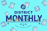 The District Monthly — January, First Edition 2023