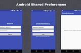 📱 Working with Android Shared Preferences