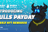 Introducing Bulls PayDay: A Revolutionary Reward Mechanism for BSCWIN Bulls