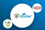 Securely using NPM credentials with Docker