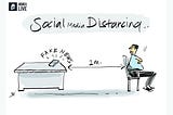 Social Distancing or Social media distancing?