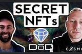 Secret NFTs is paving ways and what many people are craving for.