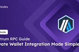 How to Integrate Arbitrum RPC for a Private and Scalable Wallet