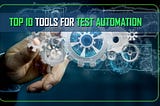 Best Automation Testing Tools