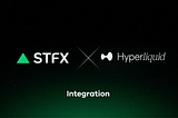 STFX x Hyperliquid Integration now LIVE!