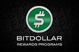 Bitdollar Fund Rewards Programs