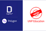 UNP Education starts issuing blockchain-enabled digital certificates to its students powered by…
