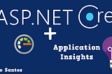 Monitorando sua API .NET Core 2.2 com Application Insights