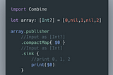 Combine: Handle nil values with compactMap