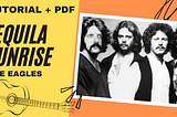 Tequila Sunrise (Eagles) — ImpararelaChitarra