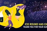 We would like to inform you that our round 3 Public sale has ended at 31st Jan 2019.