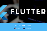 Flutter for an Android & Xamarin App Developer