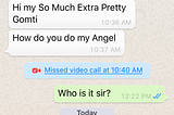 I got proposed for marriage on WhatsApp by a stranger.