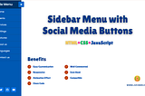 Responsive Sidebar Menu with Social Media Buttons Using HTML and CSS