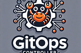 Create your own GitOps controller with Rust