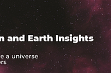 Space, Ocean and Earth Insights — An overview