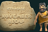 November Recap Of Stoneage NFT