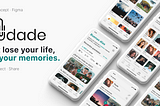 Case Study: Saudade — Don’t lose your life, save your memories
