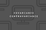 Covariance and contravariance by example