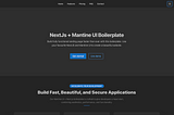 Building Stunning Landing Pages with the Mantine-Next.js Boilerplate