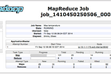 Understanding different ID’s that are generated during the Map Reduce Application.